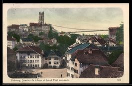 AK Fribourg, Quartier de l`Auge et Grand Pont suspendu